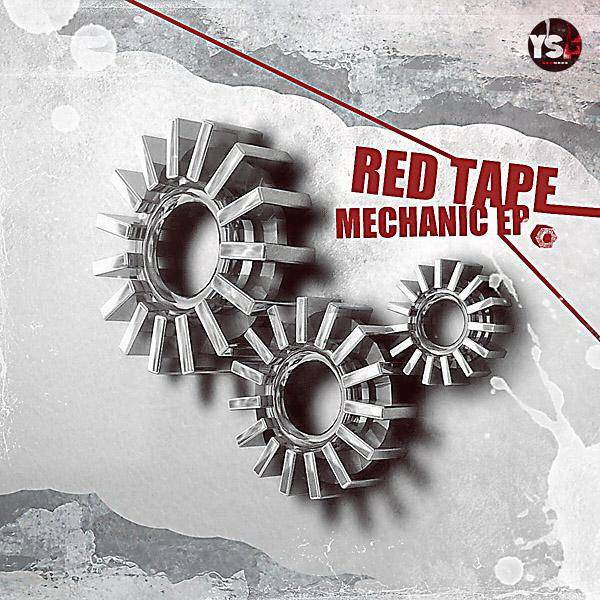 Red Tape – Mechanic EP