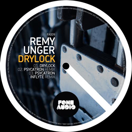 Remy Unger – Drylock EP
