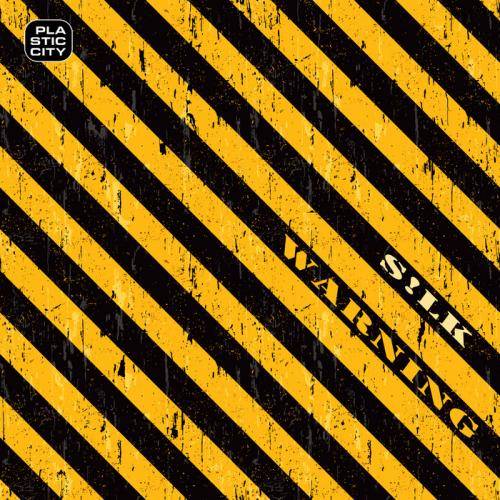 S!LK – Warning EP