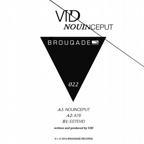 Vid – Nouinceput