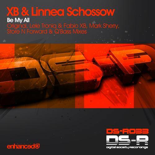 XB & Linnea Schossow – Be My All