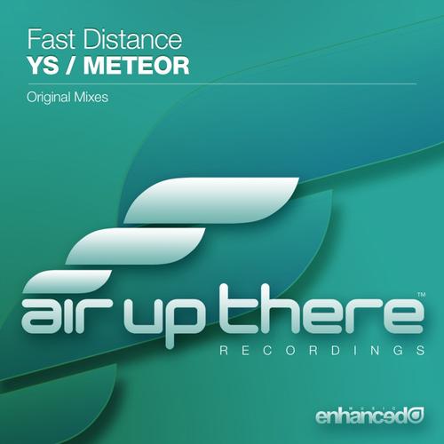 Fast Distance – Ys / Meteor
