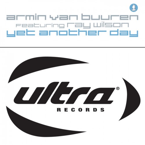 Armin van Buuren feat Ray Wilson – Yet Another Day [UL 1157]