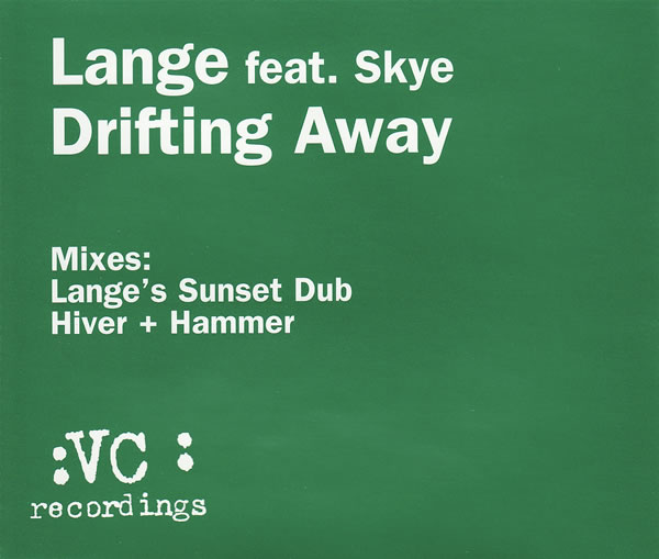 Lange Feat. Skye – Drifting Away [VCRD101]