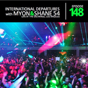 Myon & Shane 54 - International Departures