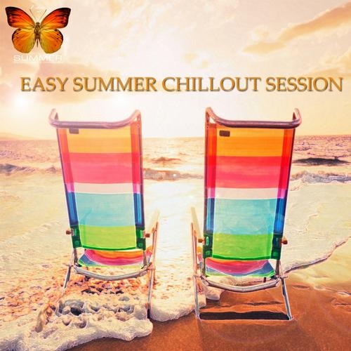 Easy Summer Chillout Session Vol.1
