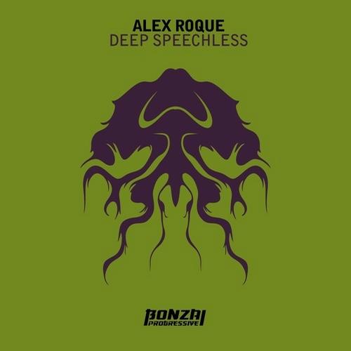 Alex Roque – Deep Speechless