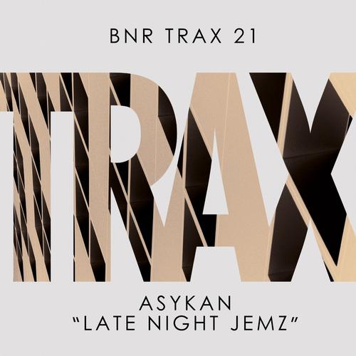 Asykan – Late Night Jemz