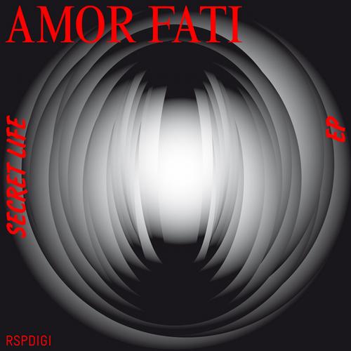 Amor Fati – Secret Life EP