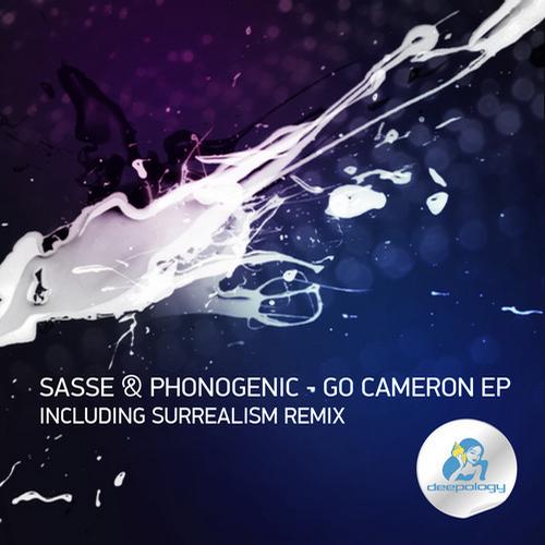 Phonogenic & Sasse – Go Cameron EP