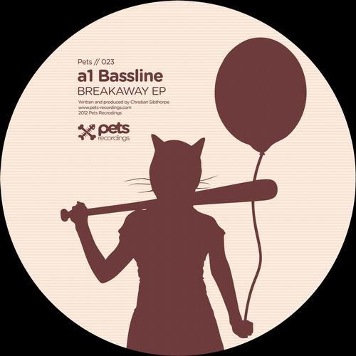 A1 Bassline – Breakaway EP