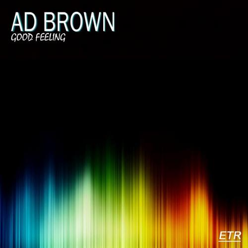 Ad Brown – Good Feeling