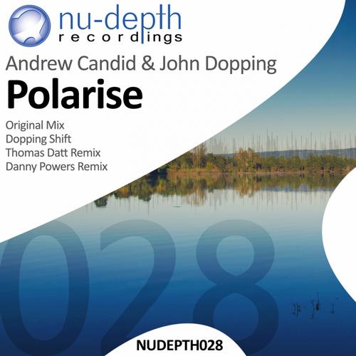 Andrew Candid & John Dopping – Polarise