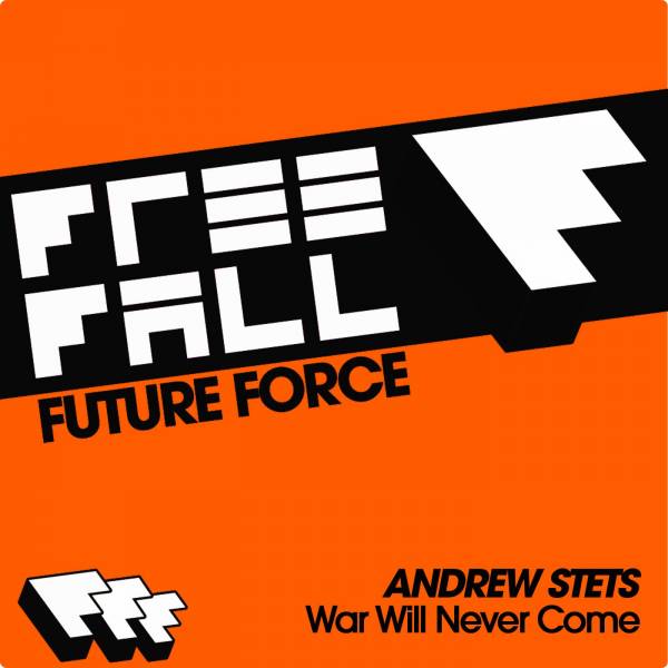 Andrew Stets – War Will Never Come