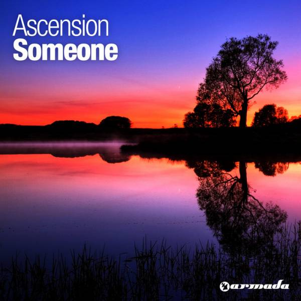 Ascension – Someone