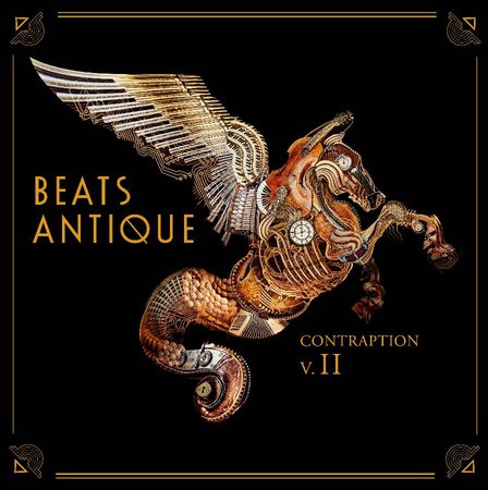 Beats Antique – Contraption Vol. II