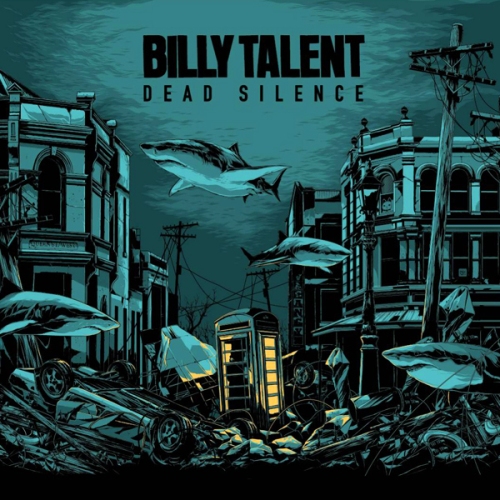 Billy Talent – Dead Silence