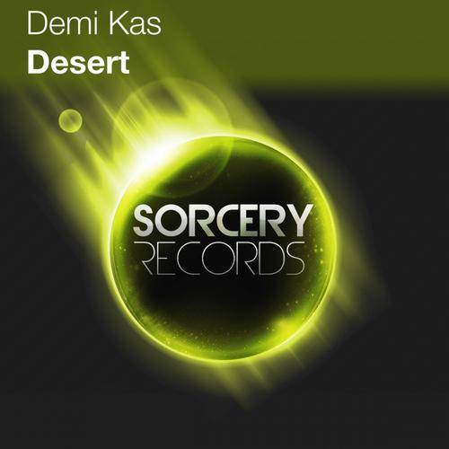 Demi Kas – Desert