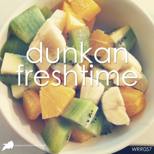 Dunkan – Freshtime