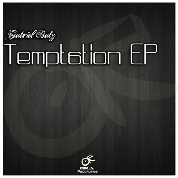 Gabriel Batz – Temptation EP