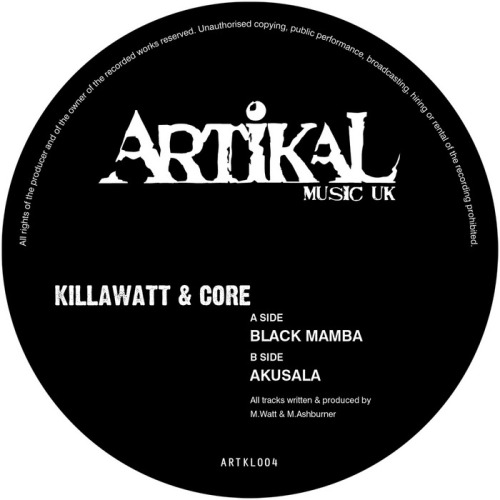 Killawatt & Core – Black Mamba EP