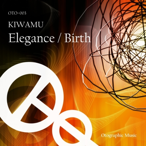 Kiwamu – Elegance / Birth