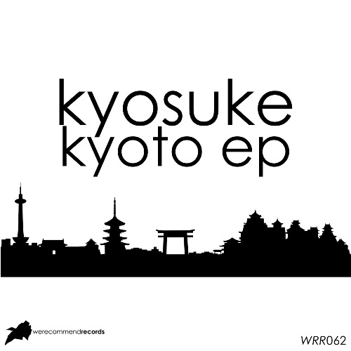 Kyosuke – Kyoto EP