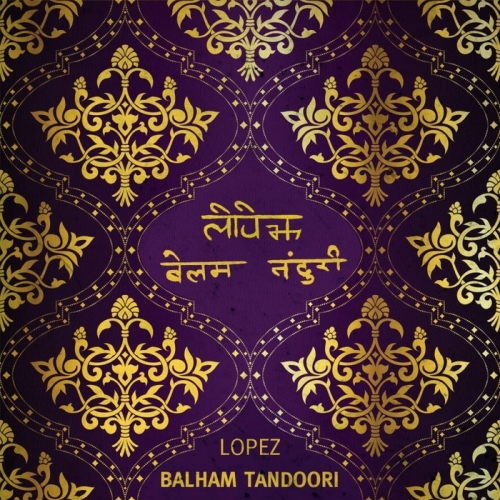 Lopez – Balham Tandoori