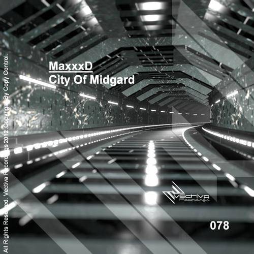 Maxxxd – City Of Midgard