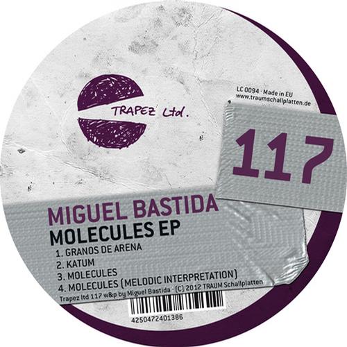 Miguel Bastida – Molecules EP