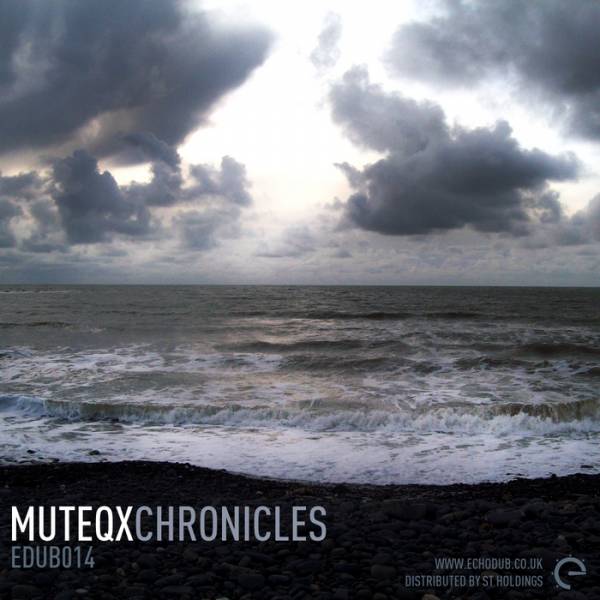 Muteqx – Chronicles