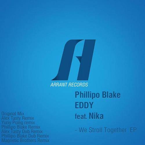 Phillipo Blake & EDDY feat. Nika – We Stroll Together