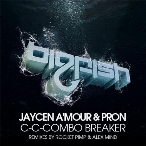 ProN & Jaycen A’mour – Combo Breaker