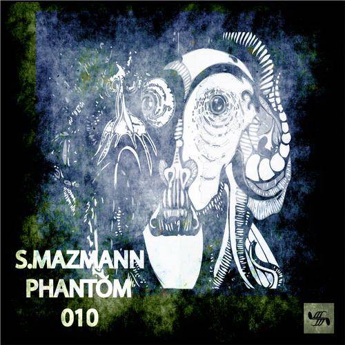 S.Mazmann – Phantom