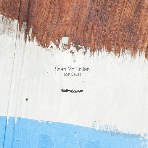 Sean McClellan – Lost Cause