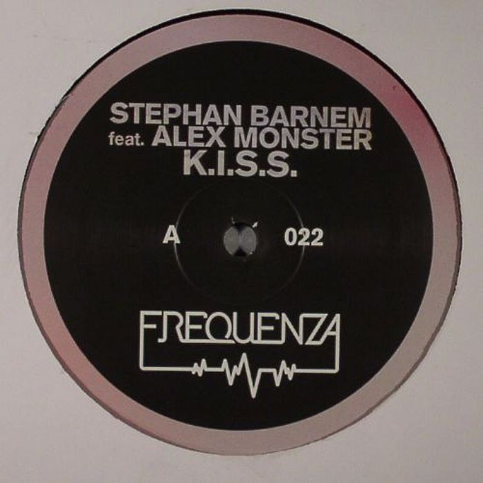 Stephan Barnem feat. Alex Monster – K.I.S.S.
