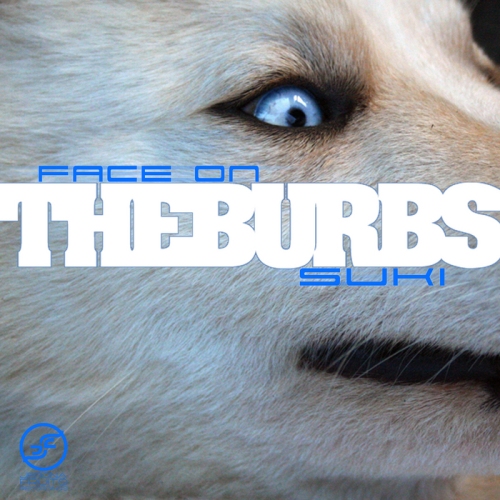 The Burbs – Face On