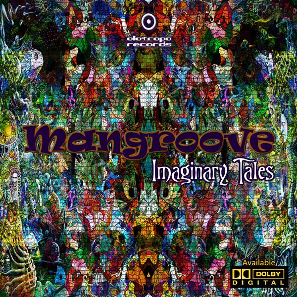 Mangroove – Imaginary Tales