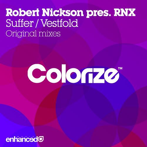 Robert Nickson pres. RNX – Suffer / Vestfold