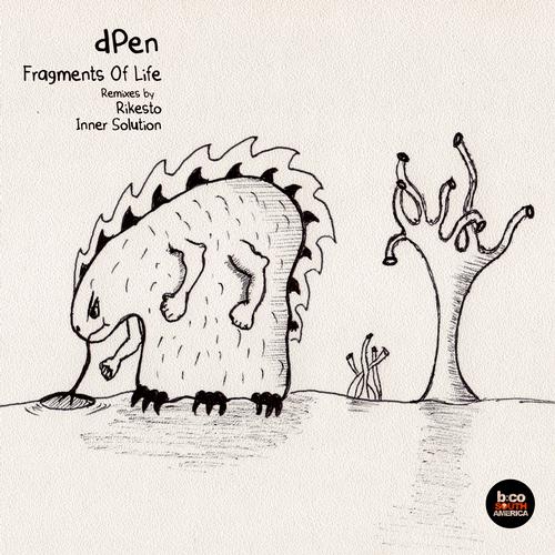 dPen – Fragments Of Life