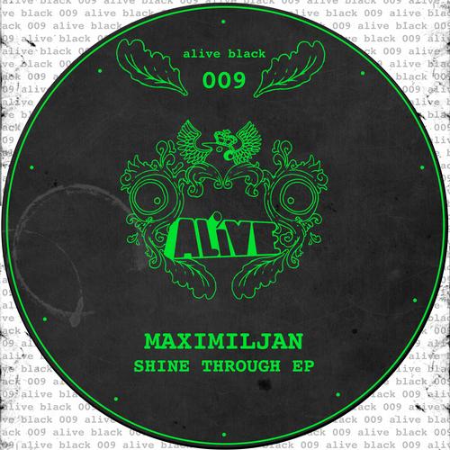 Maximiljan – Shine Through EP