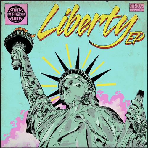 Cyantific – Liberty EP