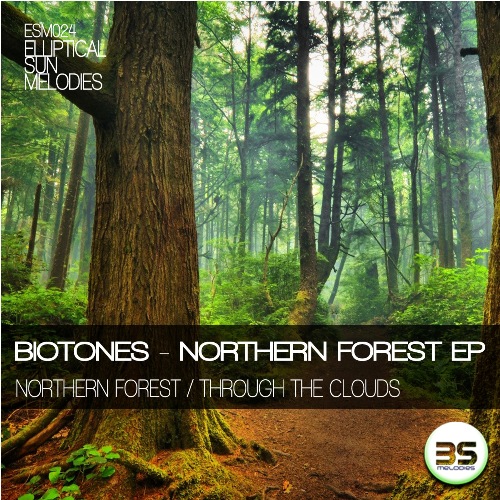 Biotones – Northern Forest EP