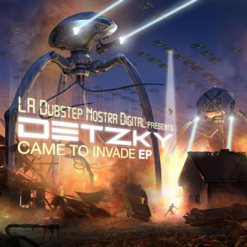 Detzky – Came To Invade EP