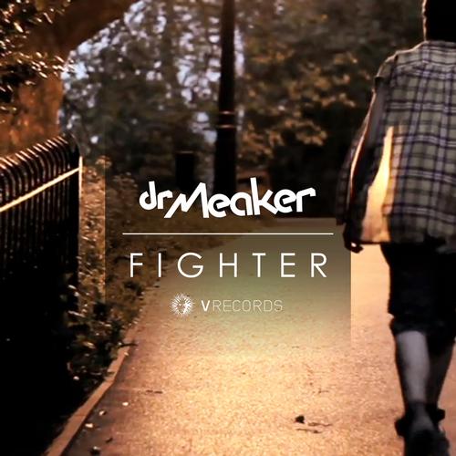 Dr Meaker – Fighter