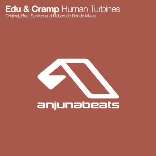 EDU & Cramp – Human Turbines