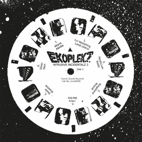 Ekoplekz – Intrusive Incidentalz Vol 2