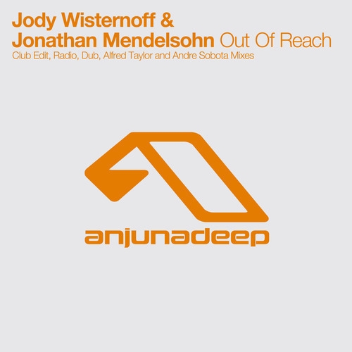 Jody Wisternoff & Jonathan Mendelsohn – Out Of Reach