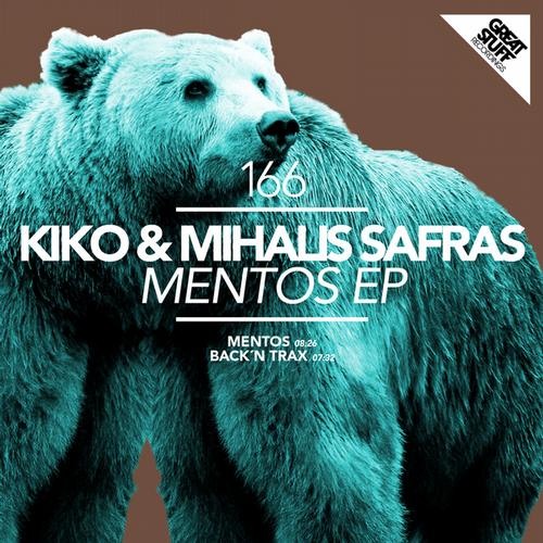 Kiko And Mihalis Safras – Mentos