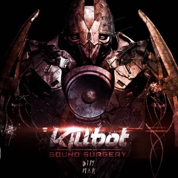 Killbot – Sound Surgery EP
